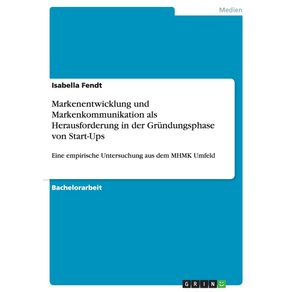 Markenentwicklung-und-Markenkommunikation-als-Herausforderung-in-der-Grundungsphase-von-Start-Ups