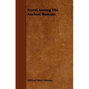 Travel-Among-The-Ancient-Romans