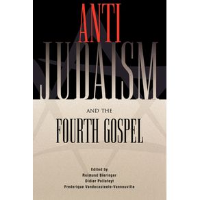 Anti-Judaism-and-the-Fourth-Gospel