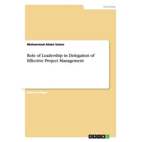 Role-of-Leadership-in-Delegation-of-Effective-Project-Management