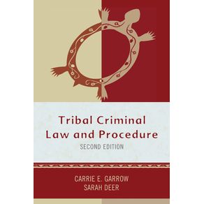 Tribal-Criminal-Law-and-Procedure-Second-Edition