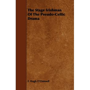 The-Stage-Irishman-of-the-Pseudo-Celtic-Drama