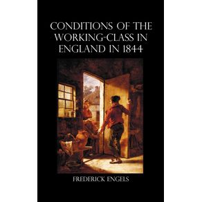 The-Condition-of-the-Working-Class-in-England-in-1844