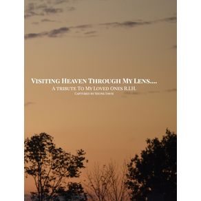 Visiting-Heaven-Through-My-Lens