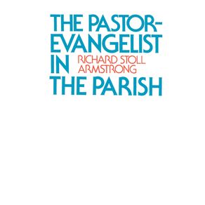 The-Pastor-Evangelist-in-the-Parish