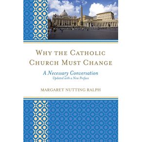Why-the-Catholic-Church-Must-Change