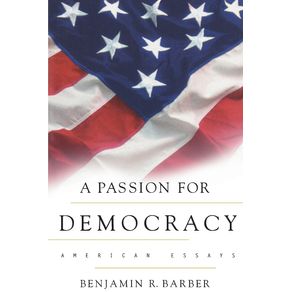 A-Passion-for-Democracy