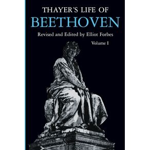 Thayers-Life-of-Beethoven-Part-I