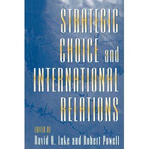 Strategic-Choice-and-International-Relations