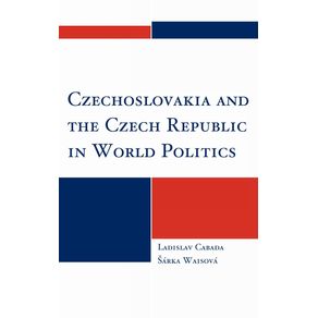 Czechoslovakia-and-the-Czech-Republic-in-World-Politics