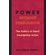 Power-without-Persuasion