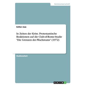 In-Zeiten-der-Krise.-Protestantische-Reaktionen-auf-die-Club-of-Rome-Studie-Die-Grenzen-des-Wachstums--1972-