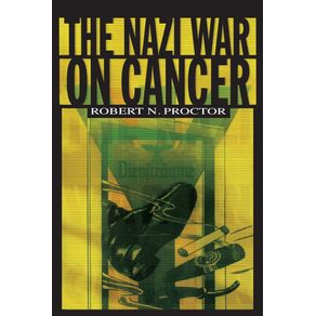 The-Nazi-War-on-Cancer