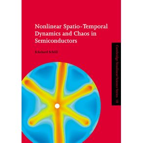 Nonlinear-Spatio-Temporal-Dynamics-and-Chaos-in-Semiconductors