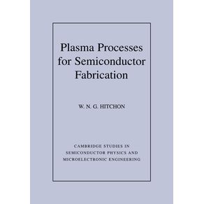 Plasma-Processes-for-Semiconductor-Fabrication