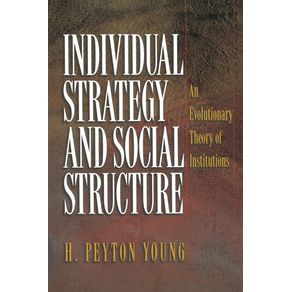 Individual-Strategy-and-Social-Structure