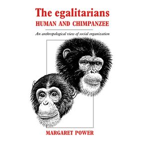 The-Egalitarians---Human-and-Chimpanzee