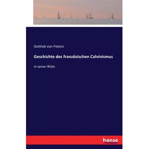 Geschichte-des-franzosischen-Calvinismus