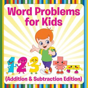 Word-Problems-for-Kids--Addition---Subtraction-Edition-