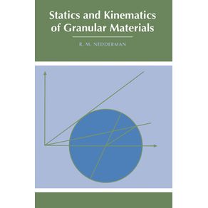 Statics-and-Kinematics-of-Granular-Materials