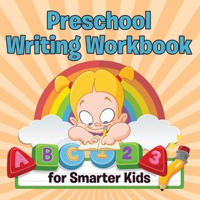 Preschool-Writing-Workbook-for-Smarter-Kids