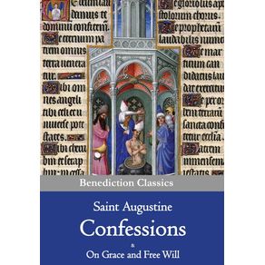 Confessions---On-Grace-and-Free-Will