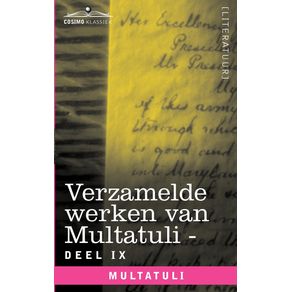 Verzamelde-Werken-Van-Multatuli--in-10-Delen----Deel-IX---Ideen---Zevende-Bundel