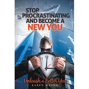 Stop-Procrastinating-and-Become-a-New-You