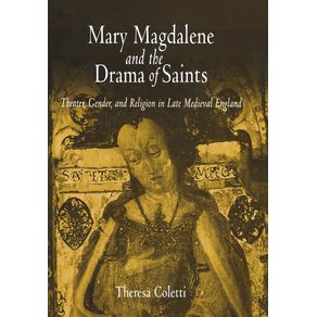 Mary-Magdalene-and-the-Drama-of-Saints