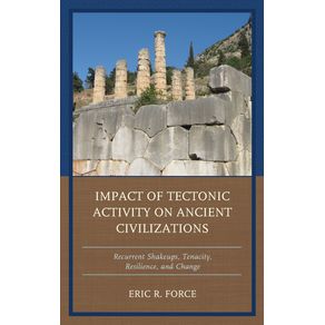 Impact-of-Tectonic-Activity-on-Ancient-Civilizations