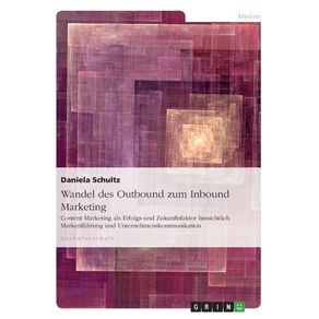 Wandel-des-Outbound-zum-Inbound-Marketing