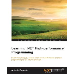 Learning-.NET-High-performance-Programming