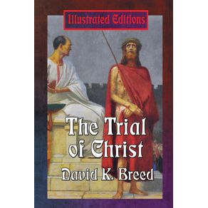 The-Trial-of-Christ