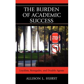 The-Burden-of-Academic-Success