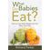 What-Do-Babies-Eat?