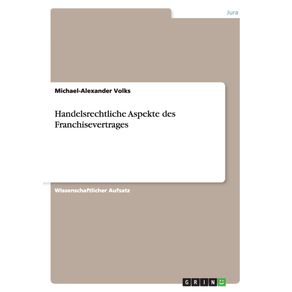 Handelsrechtliche-Aspekte-des-Franchisevertrages