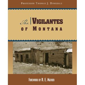 Vigilantes-of-Montana-First-Edition