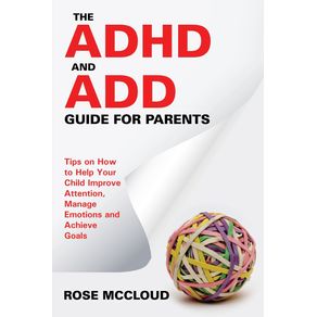 The-ADHD-and-ADD-Guide-for-Parents