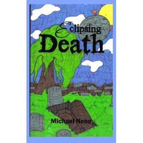 Eclipsing-death-and-what-followed