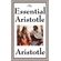 The-Essential-Aristotle