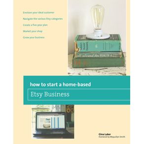 How-to-Start-a-Home-based-Etsy-Business-First-Edition