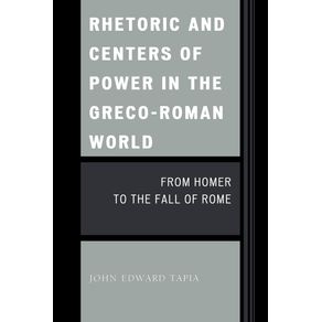 Rhetoric-and-Centers-of-Power-in-the-Greco-Roman-World