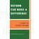 Reform-Can-Make-a-Difference