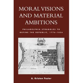 Moral-Visions-and-Material-Ambitions