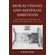 Moral-Visions-and-Material-Ambitions