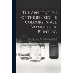 The-Application-of-the-Benzidine-Colours-in-All-Branches-of-Printing