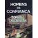 HOMENS-DE-CONFIANCA
