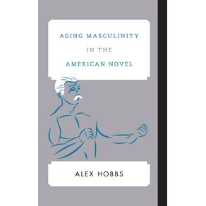 Aging-Masculinity-in-the-American-Novel