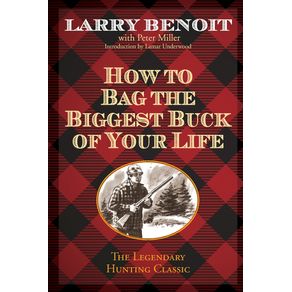 How-to-Bag-the-Biggest-Buck-of-Your-Life