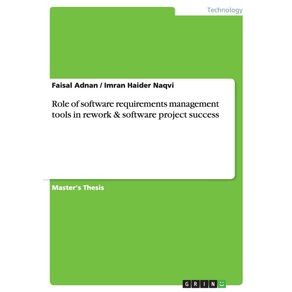 Role-of-software-requirements-management-tools-in-rework---software-project-success
